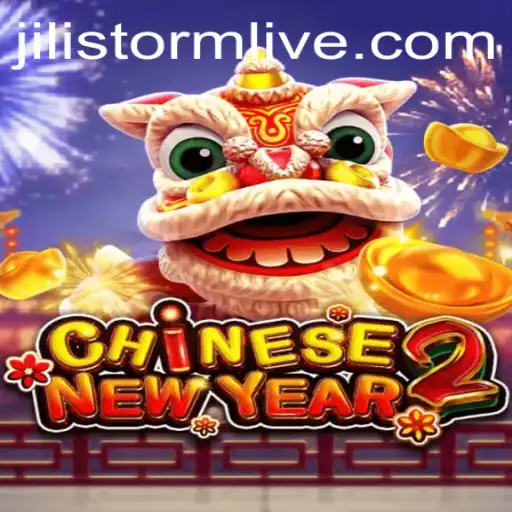 Exploring the Exciting World of CHINESENEWYEAR2