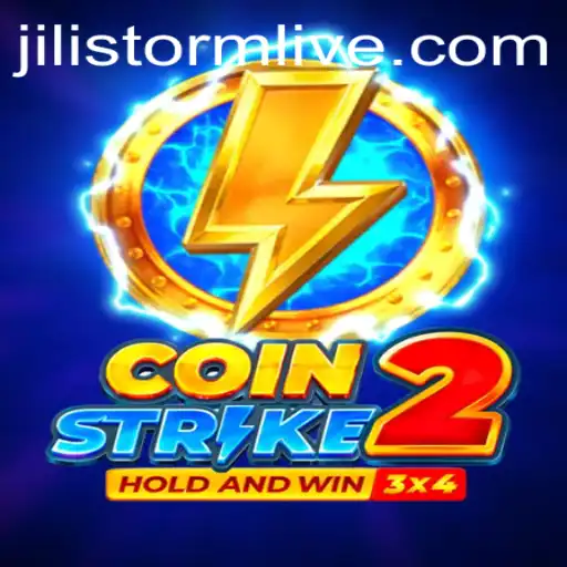 Unveiling Coinstrike2: The Ultimate Gaming Experience in JiLiStorm Live