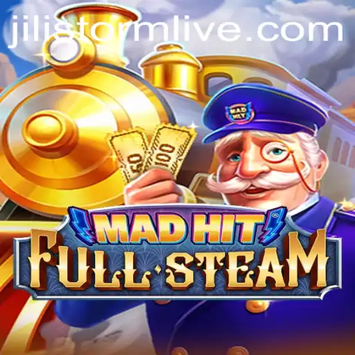 Exploring the Thrills of MadHitFullSteam: Your Guide to Jilistorm Live